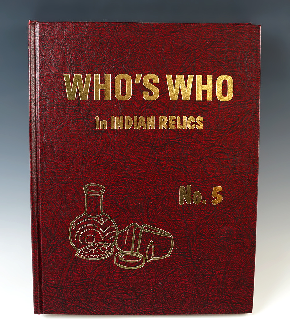 Hardcover Book: "Who's Who in Indian Relics" No. 5, 1st edition. In excellent condition.