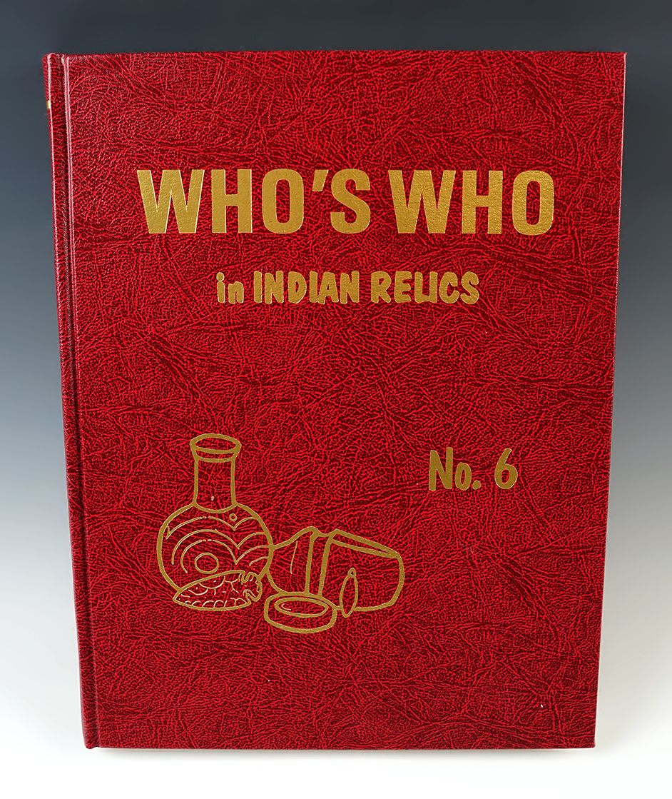 Hardcover Book: "Who's Who in Indian Relics" No. 6, 2nd printing from 1992. Near mint condition.