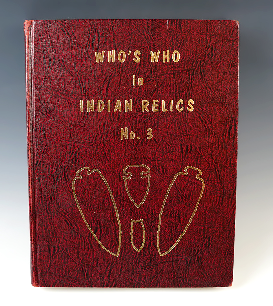 Hardcover Book: "Who's Who in Indian Relics" No. 3, 1st edition. In very good condition.