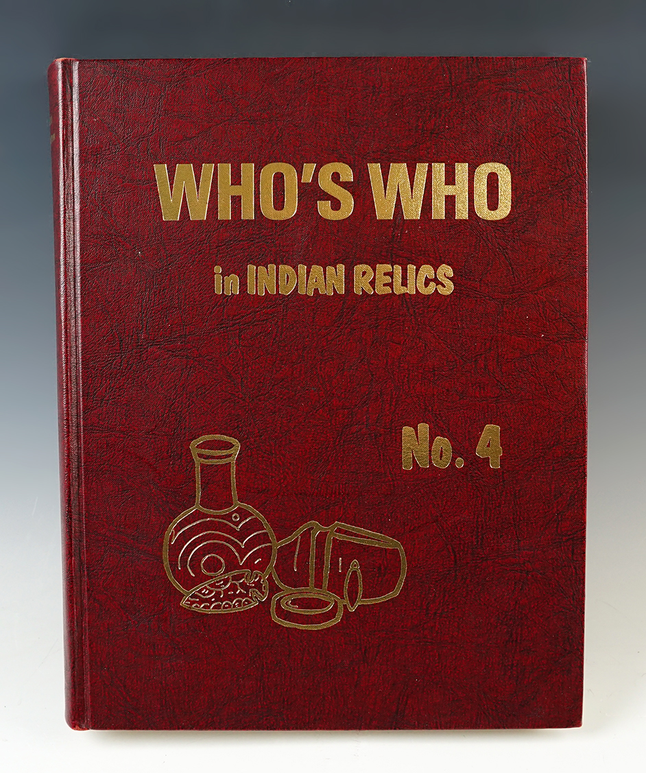 Hardcover Book: "Who's Who in Indian Relics" No. 4, 1st edition. Signed by Cameron Parks.