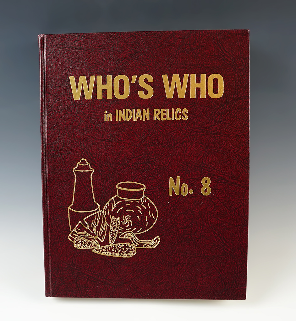 Hardcover Book: "Who's Who in Indian Relics" No. 8, 1st edition. In excellent condition.