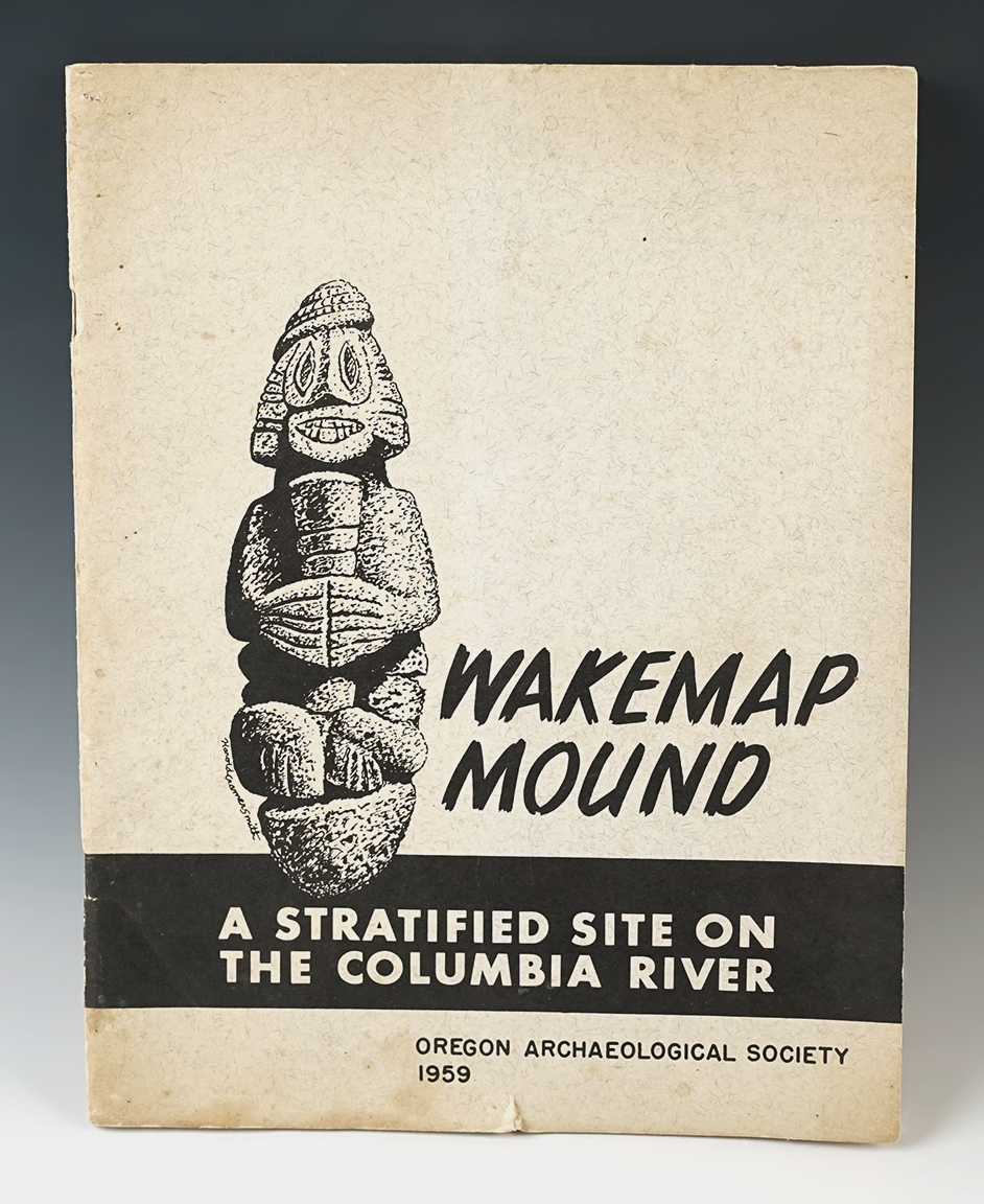 Softcover Book: " Wakemap Mound", Publication No. I, 1959, Oregon Archaeological Society.